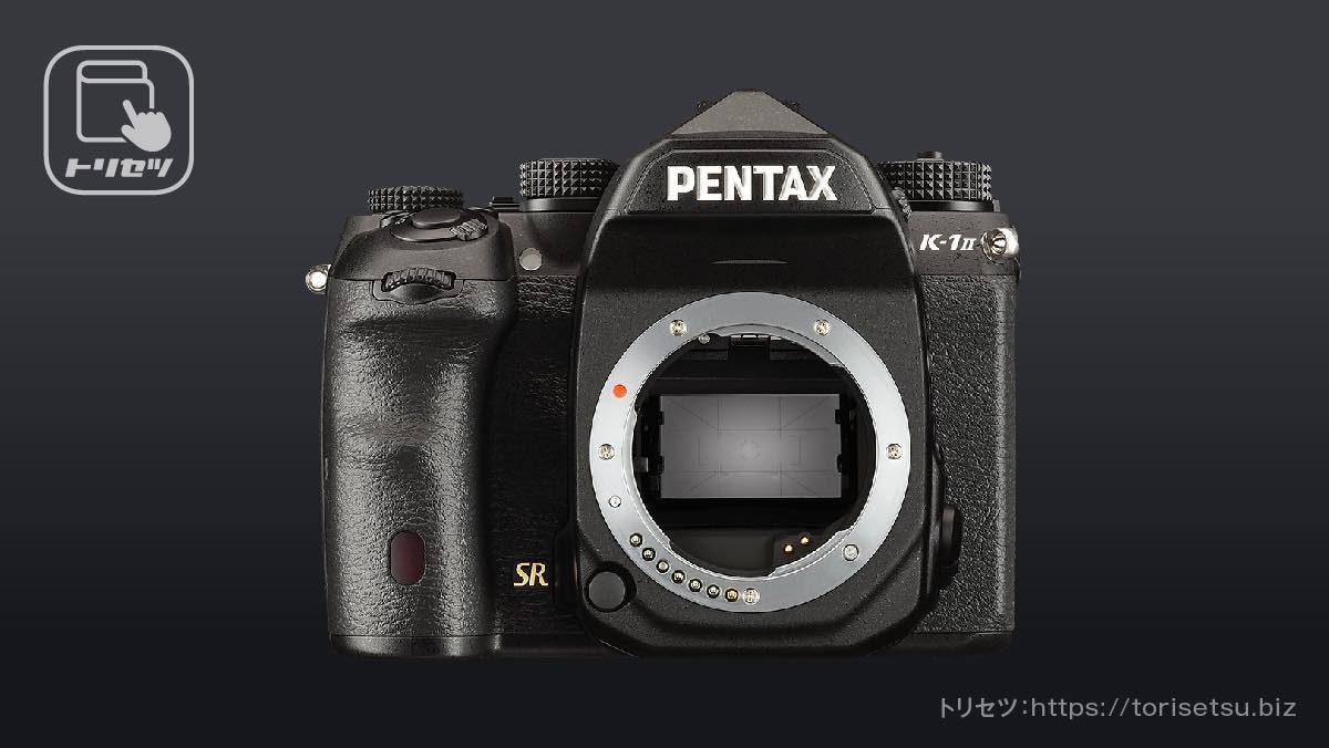 PENTAX K-1 Mark II